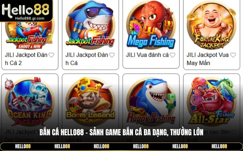 Bắn Cá Hello88 – Sảnh Game Bắn Cá Đa Dạng, Thưởng Lớn