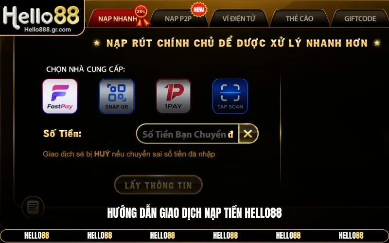 Hướng Dẫn Giao Dịch Nạp Tiền Hello88