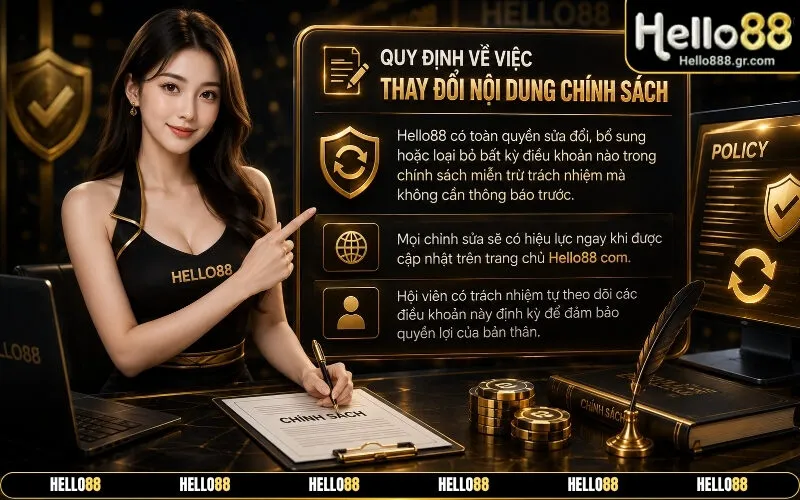 Quy Định Về Việc Thay Đổi Nội Dung Chính Sách